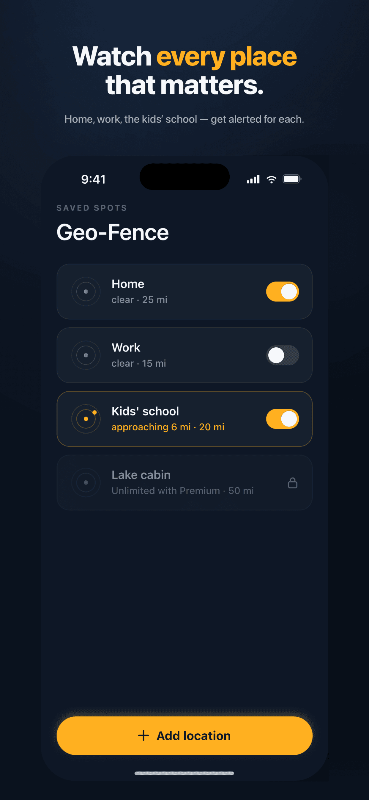 StrikeCast geo-fence: watch home, work and the kids' school